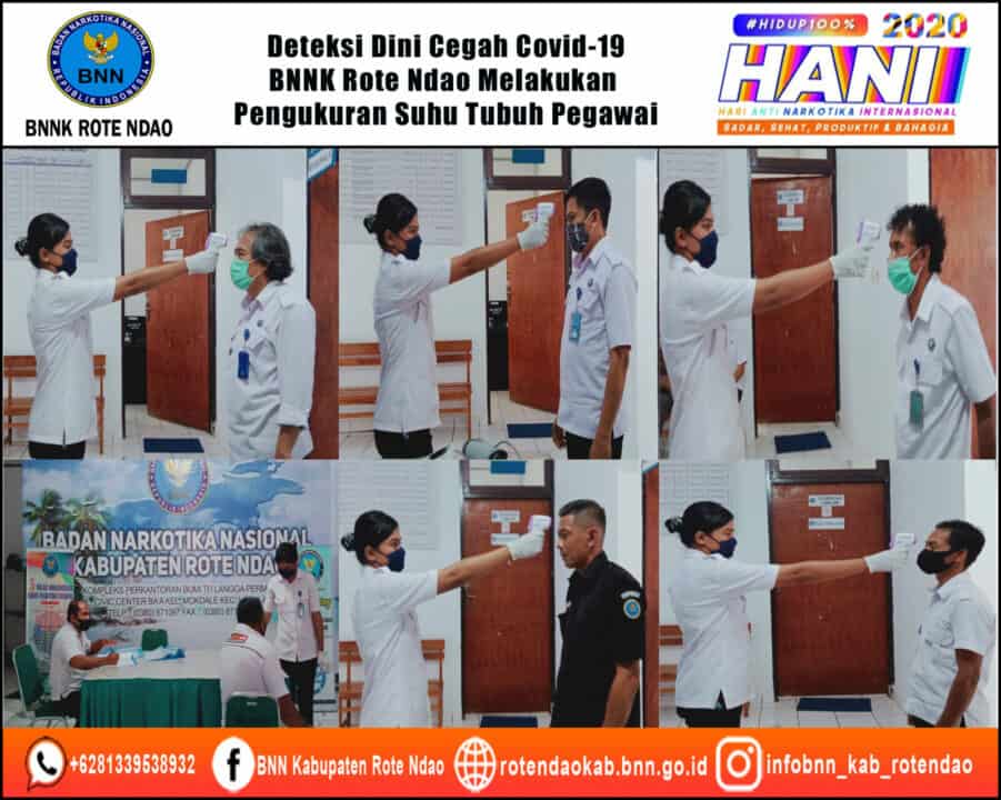 Deteksi Dini Penyebaran Virus Covid-19 di Era New Normal, BNNK Rote Ndao Melakukan Pengukuran Suhu Tubuh Pegawai
