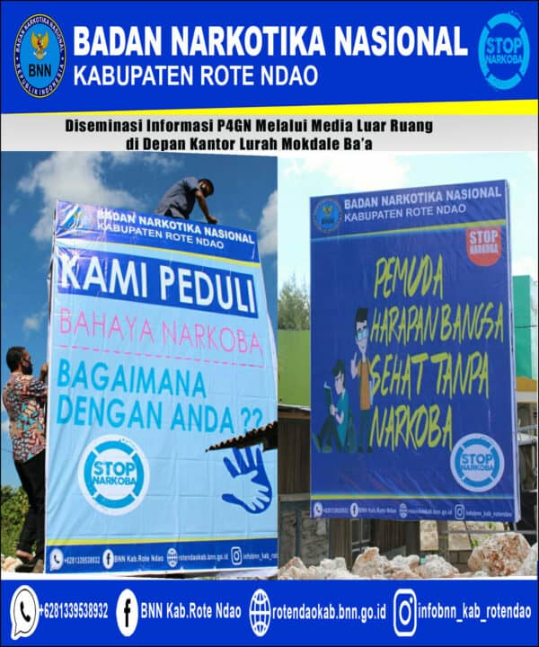 Diseminasi Informasi P4GN Melalui Media Luar Ruang di Depan Kantor Lurah Mokdale Ba’a