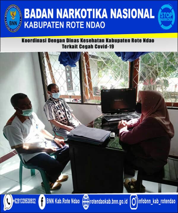 Koordinasi Dengan Dinas Kesehatan Kabupaten Rote Ndao Terkait Cegah Covid-19