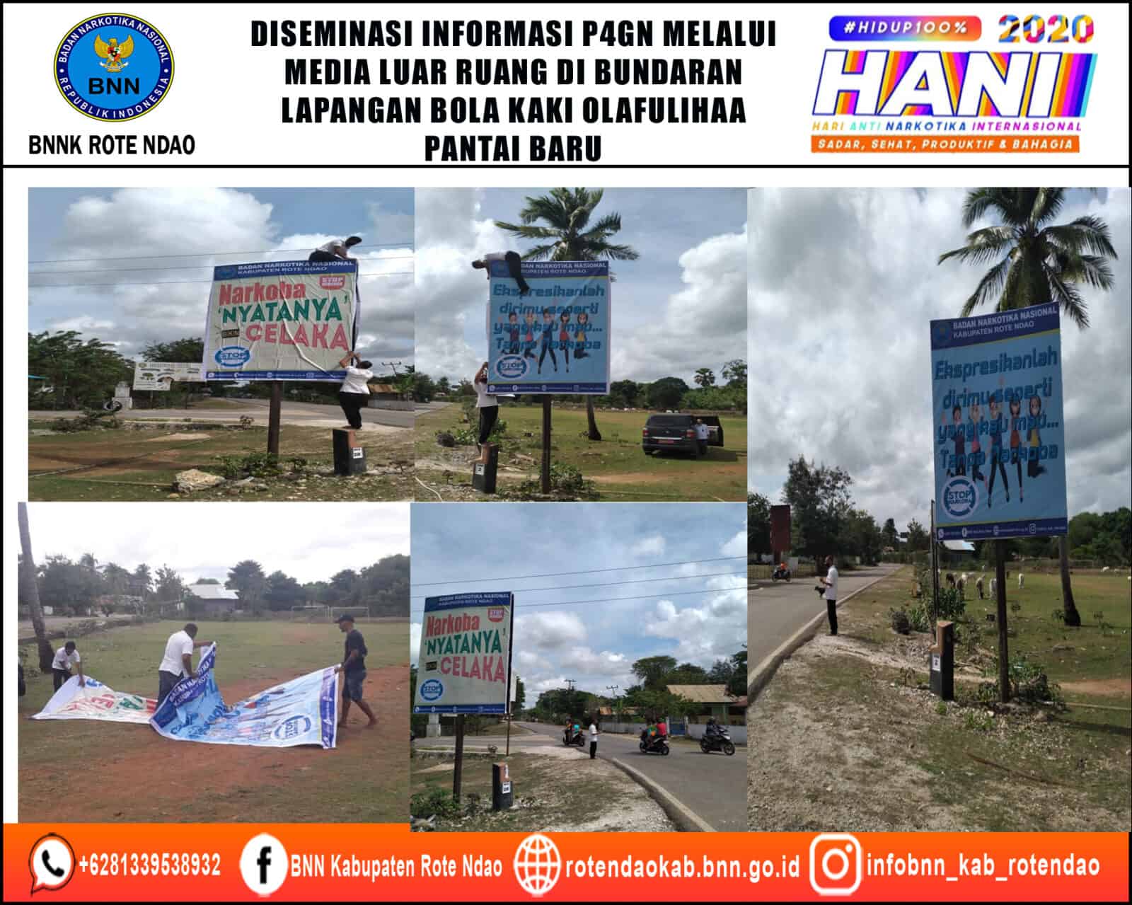 Diseminasi Informasi P4GN Melalui Media Luar Ruang di Bundaran Lapangan Bola Kaki Olafulihaa Pantai Baru Diseminasi Informasi P4GN Melalui Media Luar Ruang di Bundaran Lapangan Bola Kaki Olafulihaa Pantai Baru