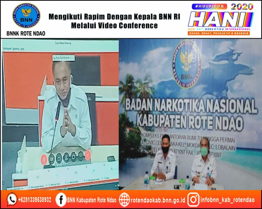 Mengikuti Rapim BNN RI, BNNP, BNNK/Kota Se Indonesia Melalui Media Video Conference.
