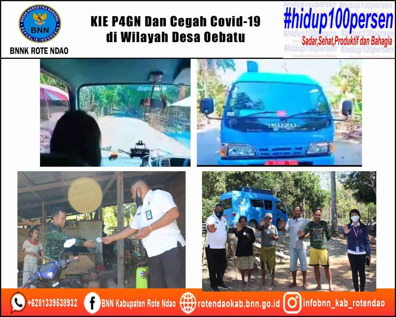 BNNK Rote Ndao Melakukan KIE P4GN dan Cegah Covid-19 di wilayah Desa Oebatu BNNK Rote Ndao Melakukan KIE P4GN dan Cegah Covid-19 di wilayah Desa Oebatu