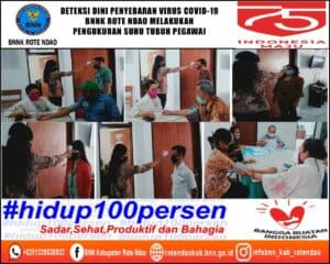 Deteksi Dini Penyebaran Virus Covid-19 di Masa Adaptasi Kebiasaan Baru, BNNK Rote Ndao Melakukan Pengukuran Suhu Tubuh Pegawai