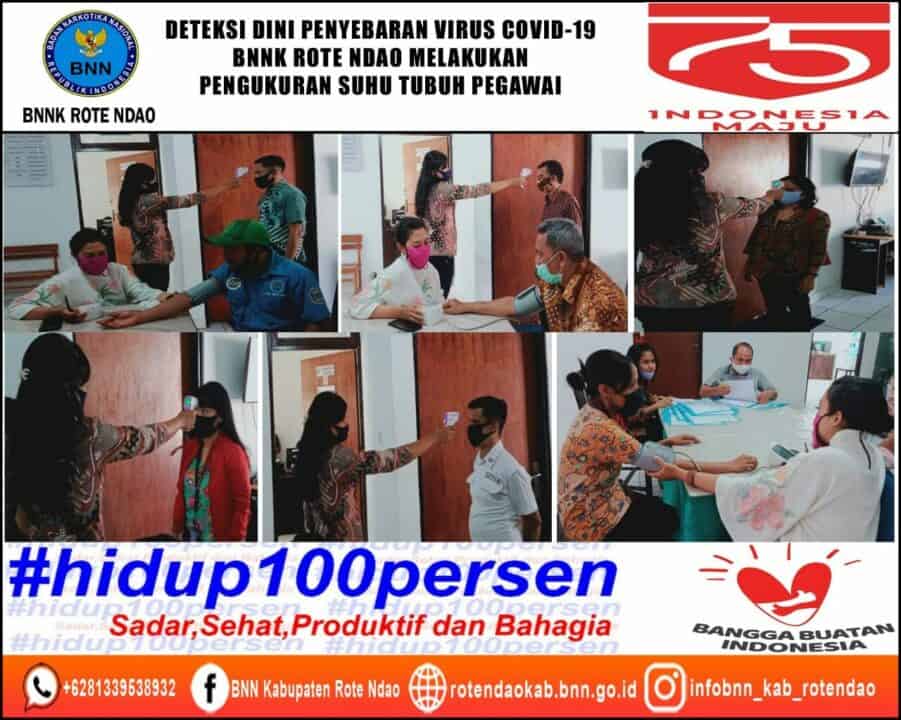 Deteksi Dini Penyebaran Virus Covid-19 di Masa Adaptasi Kebiasaan Baru, BNNK Rote Ndao Melakukan Pengukuran Suhu Tubuh Pegawai