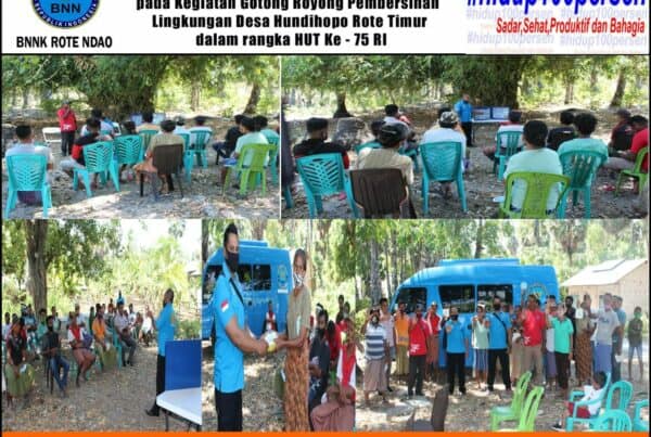 Diseminasi Informasi P4GN Melalui Insert Konten pada Kegiatan Gotong Royong Pembersihan Lingkungan Desa Hundihopo Rote Timur Dalam Rangka Memperingat HUT Ke – 75 RI