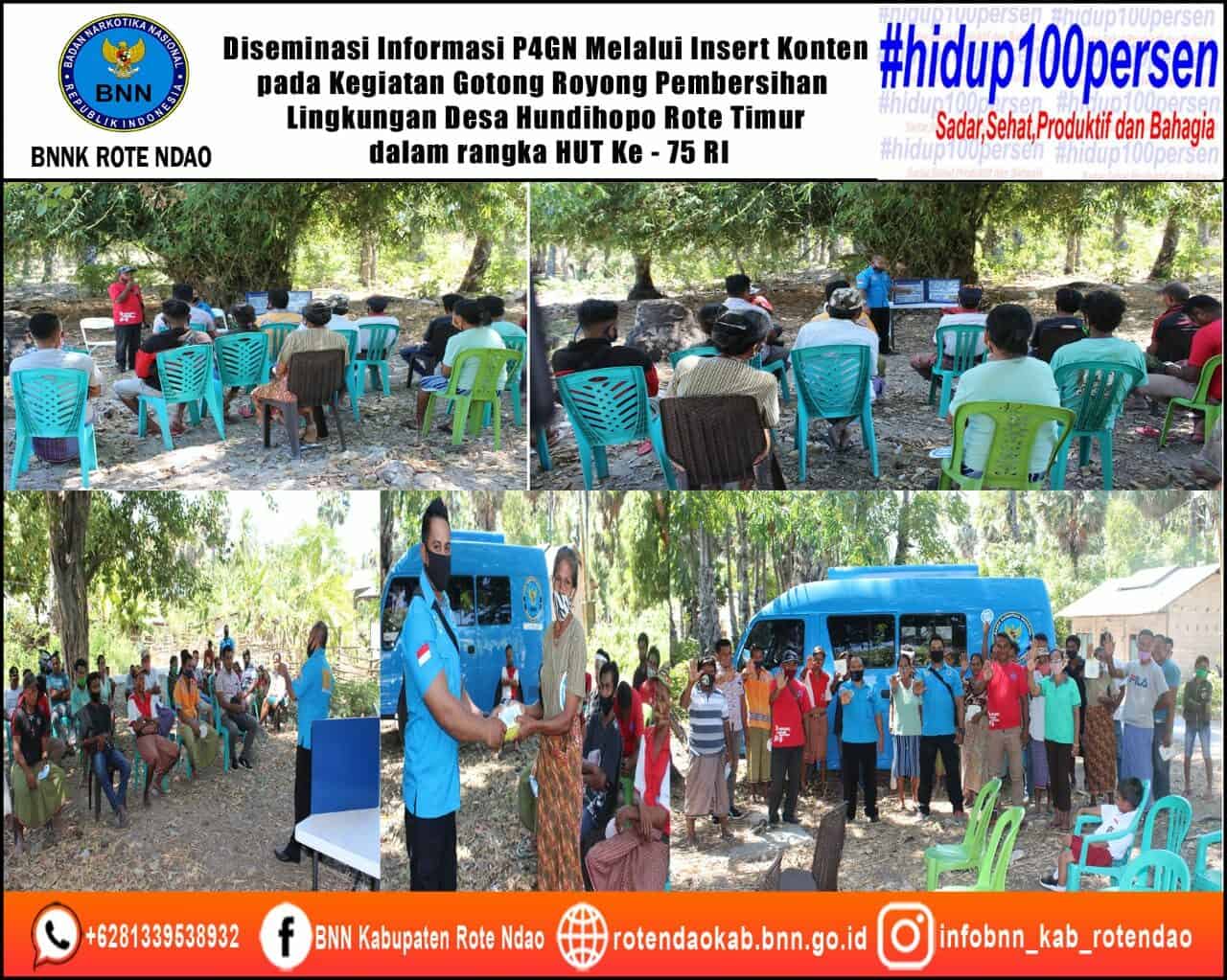 Diseminasi Informasi P4GN Melalui Insert Konten pada Kegiatan Gotong Royong Pembersihan Lingkungan Desa Hundihopo Rote Timur Dalam Rangka Memperingat HUT Ke - 75 RI Diseminasi Informasi P4GN Melalui Insert Konten pada Kegiatan Gotong Royong Pembersihan Lingkungan Desa Hundihopo Rote Timur Dalam Rangka Memperingat HUT Ke – 75 RI