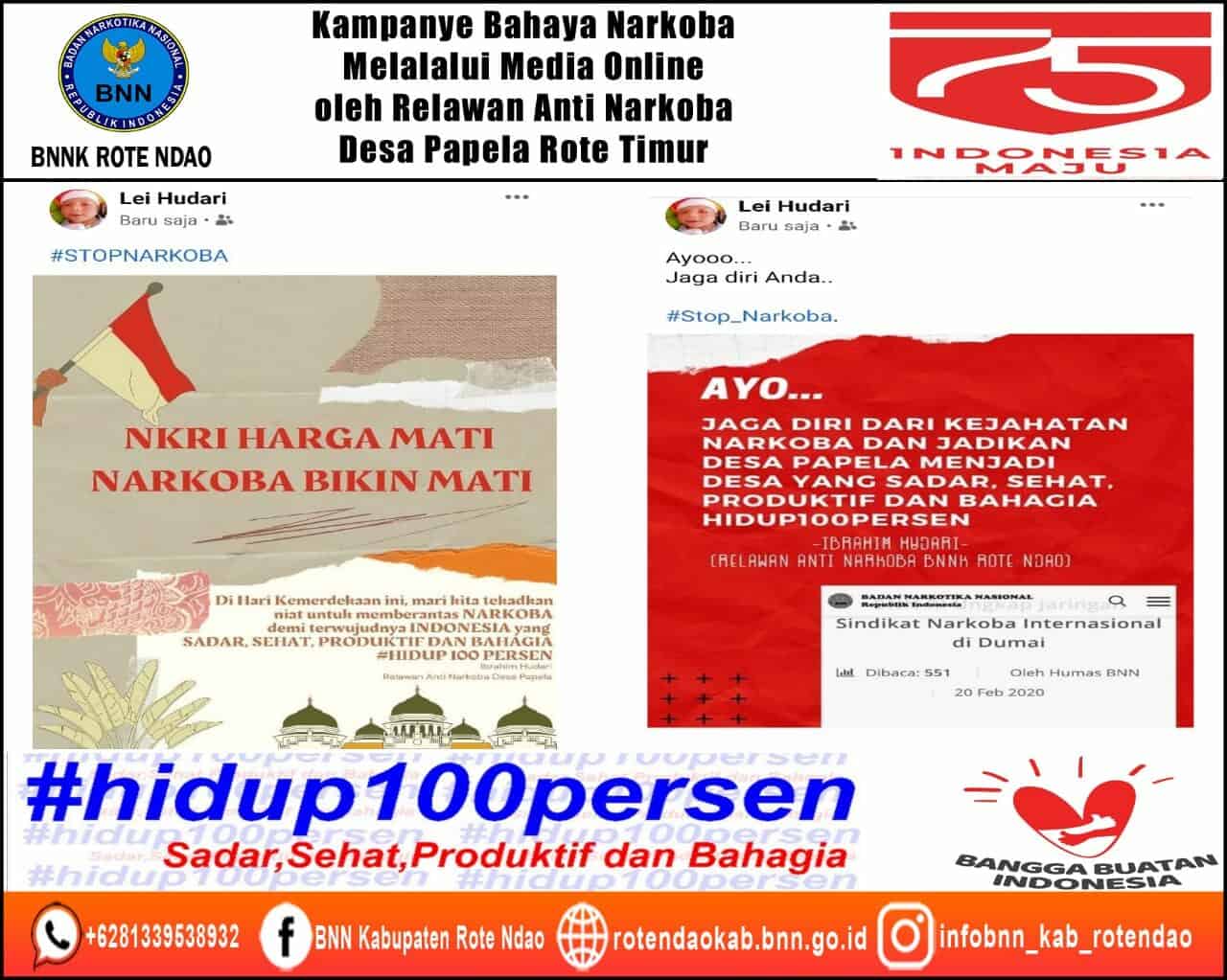 Kampanye Bahaya Narkoba Melalui Media Online oleh Relawan Anti Narkoba Desa Papela Rote Timur Kampanye Bahaya Narkoba Melalui Media Online oleh Relawan Anti Narkoba Desa Papela Rote Timur