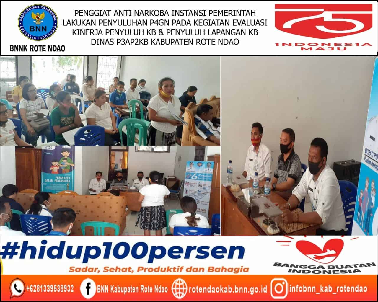 Penggiat Anti Narkoba Instansi Pemerintah Melakukan Penyuluhan P4GN pada Kegiatan Rapat Evaluasi Penyuluh KB dan Penyuluh Lapangan KB Dinas P3AP2KB Kabupaten Rote Ndao Penggiat Anti Narkoba Instansi Pemerintah Melakukan Penyuluhan P4GN pada Kegiatan Rapat Evaluasi Penyuluh KB dan Penyuluh Lapangan KB Dinas P3AP2KB Kabupaten Rote Ndao