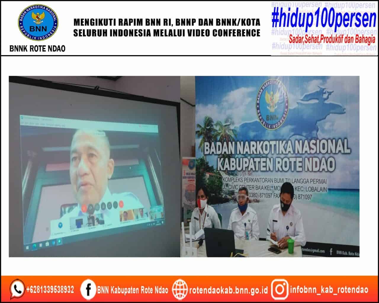 Mengikuti Rapim BNN RI, BNNP, BNNK/Kota Se Indonesia Melalui Media Video Conference. Mengikuti Rapim BNN RI, BNNP, BNNK/Kota Se Indonesia Melalui Media Video Conference.