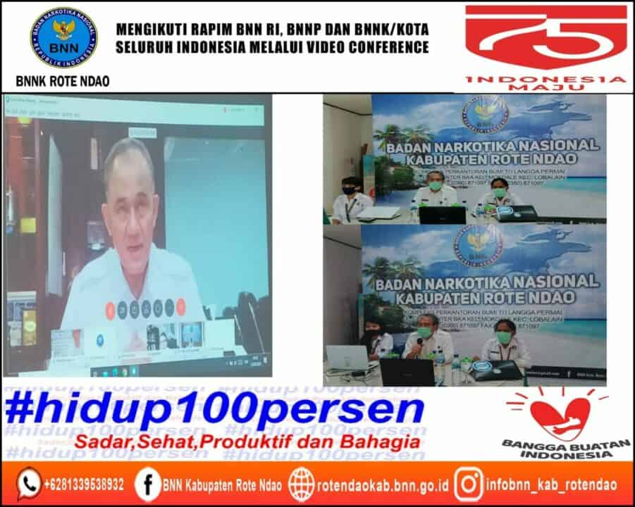 Mengikuti Rapim BNN RI, BNNP dan BNNK/Kota Seluruh Indonesia Secara Virtual Melalui Video Conference