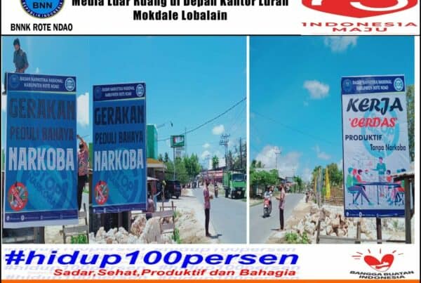 Diseminasi Informasi P4GN Melalui Media Luar Ruang di Depan Kantor Lurah Mokdale Ba’a