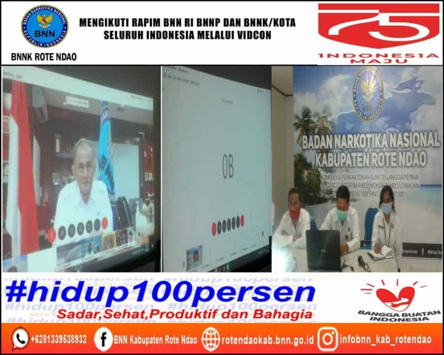Mengikuti Rapim BNN RI, BNNP dan BNNK/Kota Seluruh Indonesia Secara Virtual Melalui Video Conference