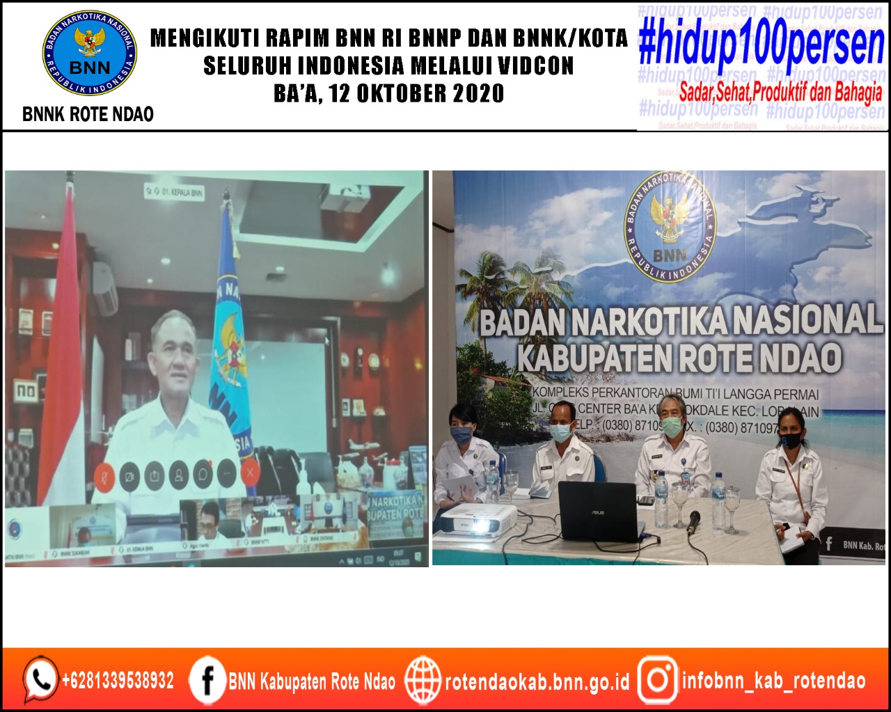 Mengikuti Rapim BNN RI BNNP dan BNNK/Kota seluruh Indonesia Melalui Video Conference . Mengikuti Rapim BNN RI BNNP dan BNNK/Kota seluruh Indonesia Melalui Video Conference .