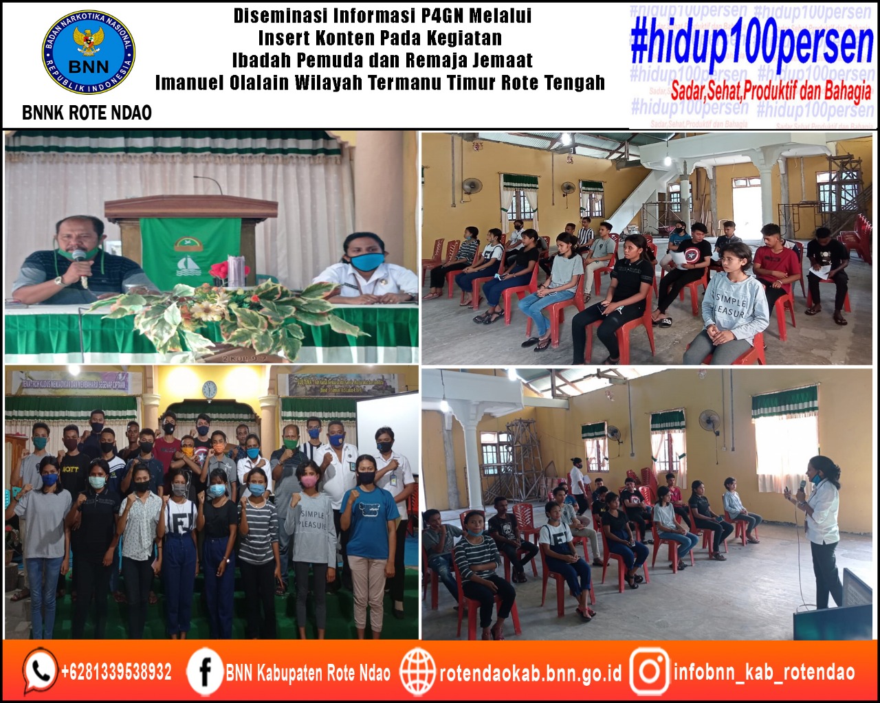 Diseminasi Informasi P4GN Melalui Insert Konten pada Kegiatan Ibadah Pemuda dan Remaja Jemaat Imanuel Olalain Wilayah Termanu Timur Rote Tengah Diseminasi Informasi P4GN Melalui Insert Konten pada Kegiatan Ibadah Pemuda dan Remaja Jemaat Imanuel Olalain Wilayah Termanu Timur Rote Tengah