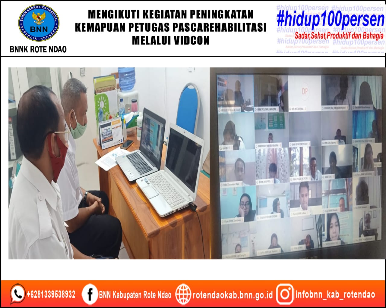 Mengikuti Kegiatan Peningkatan Kemampuan Petugas Pascarehabilitasi Melalui Vidcon Mengikuti Kegiatan Peningkatan Kemampuan Petugas Pascarehabilitasi Melalui Vidcon