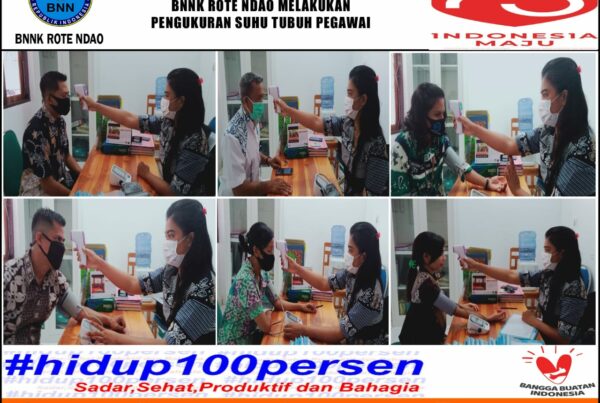 Deteksi Dini Penyebaran Virus Covid-19 di Masa Adaptasi Kebiasaan Baru, BNNK Rote Ndao Melakukan Pengukuran Suhu Tubuh Pegawai