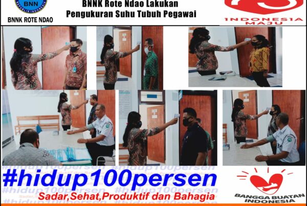 Deteksi Dini Penyebaran Virus Covid-19 di Masa Adaptasi Kebiasaan Baru, BNNK Rote Ndao Melakukan Pengukuran Suhu Tubuh Pegawai