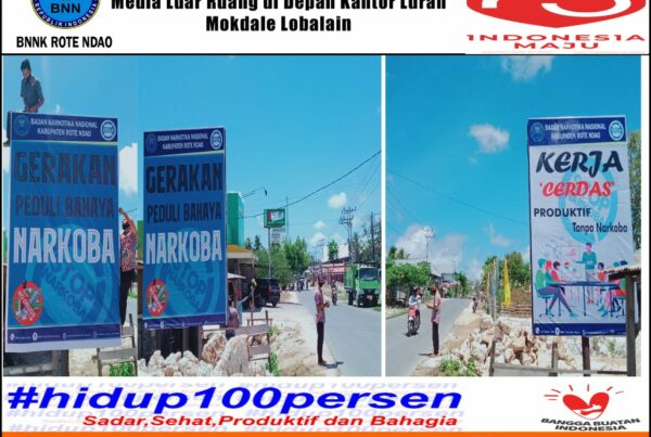 Diseminasi Informasi P4GN Melalui Media Luar Ruang di Depan Kantor Lurah Mokdale Ba'a