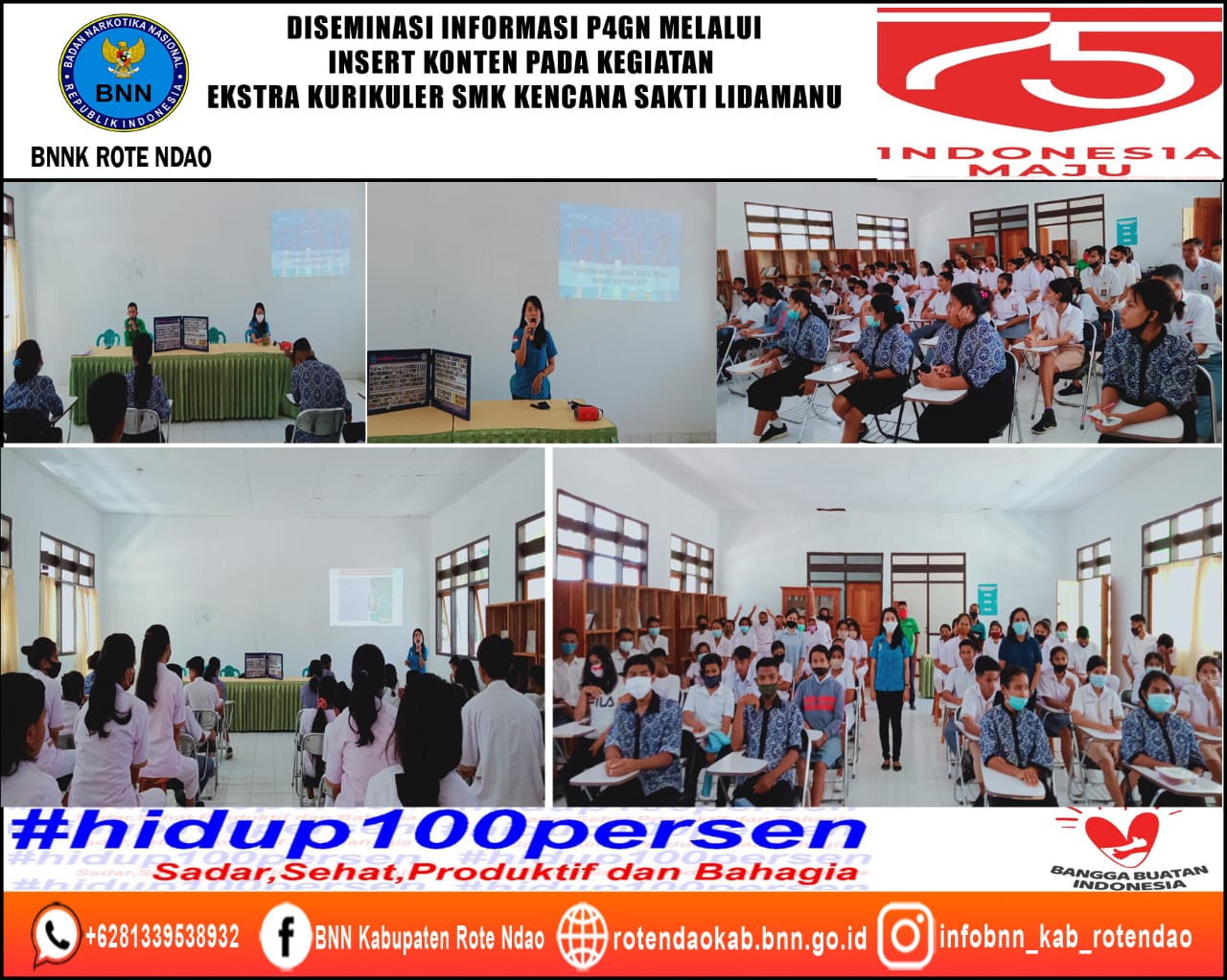 Diseminasi Informasi P4GN Melalui Insert Konten pada Kegiatan Ekstra Kurikuler SMK Kencana Sakti Lidamanu Diseminasi Informasi P4GN Melalui Insert Konten pada Kegiatan Ekstra Kurikuler SMK Kencana Sakti Lidamanu