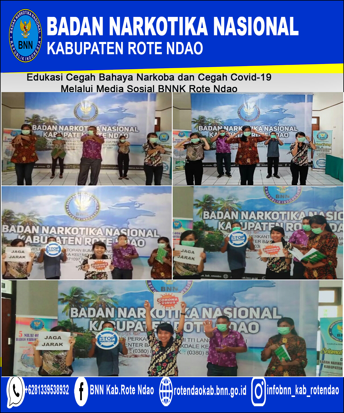 Edukasi Bahaya Narkoba dan cegah Covid-19 melalui Media Sosial BNNK Rote Ndao. Edukasi Bahaya Narkoba dan cegah Covid-19 melalui Media Sosial BNNK Rote Ndao.