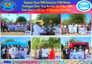 Kegiatan Pasca HANI Kampanye P4GN melalui pembagian Stiker Stop Narkoba , Stiker HANI dan Pesan Lewat Spanduk pada Upacara HUT ke - 17 Kabupaten Rote Ndao