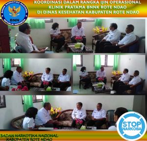 Koordinasi Dalam Rangka Ijin Operasional Klinik Pratama BNNK Rote Ndao Di Dinas Kesehatan Kabupaten Rote Ndao