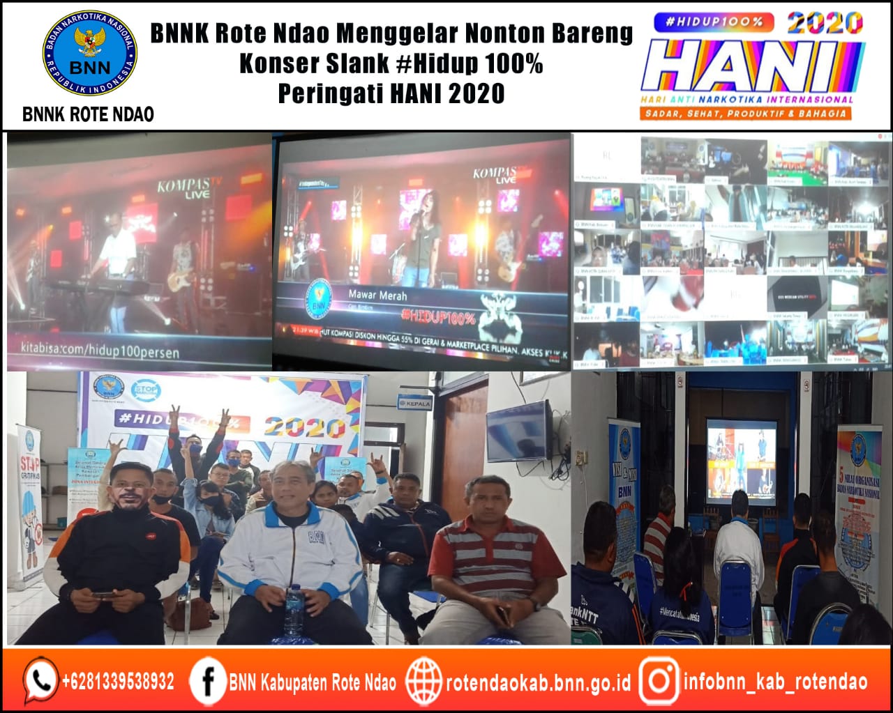 BNNK Rote Ndao Menggelar Nonton Bareng Konser Slank #Hidup 100% untuk peringati Hari Anti Narkotika Internasional BNNK Rote Ndao Menggelar Nonton Bareng Konser Slank #Hidup 100% untuk peringati Hari Anti Narkotika Internasional