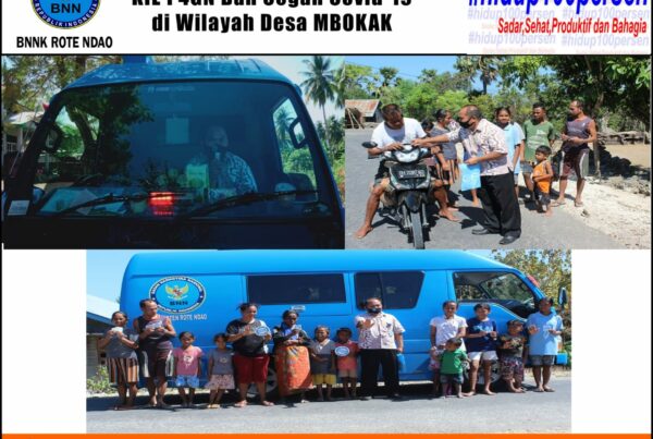 BNNK Rote Ndao Melakukan KIE P4GN dan Cegah Covid-19 di wilayah Desa Mbokak