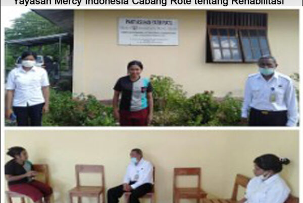 Koordinasi dalam rangka Memberikan Dorongan Motivasi kepada Yayasan Mercy Indonesia Cabang Rote Tentang Rehabilitasi Bagi Pecandu Narkotika