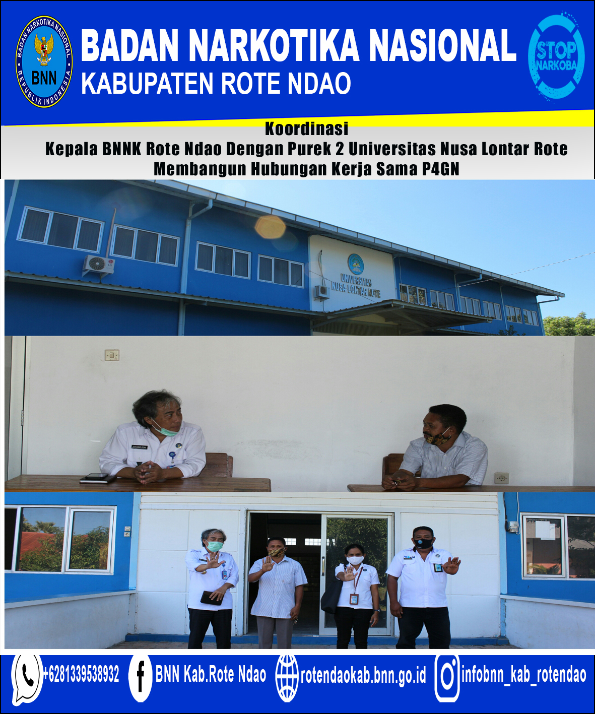 Koordinasi P4GN BNNK Rote Ndao dengan Universitas Nusa Lontar Rote Koordinasi P4GN BNNK Rote Ndao dengan Universitas Nusa Lontar Rote
