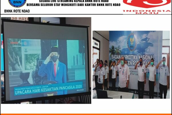 Peringatan Upacara Hari Kesaktian Pancasila 1 Oktober 2020, dengan Tema Indonesia Maju Berlandaskan Pancasila, kegiatan secara Live Streaming yang diikuti oleh Kepala BNNK Rote Ndao beserta seluruh Staf