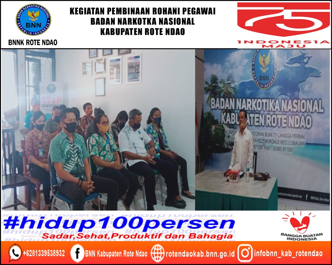 Kegiatan Pembinaan Rohani dan Mental Pegawai BNNK Rote Ndao Kegiatan Pembinaan Rohani dan Mental Pegawai BNNK Rote Ndao