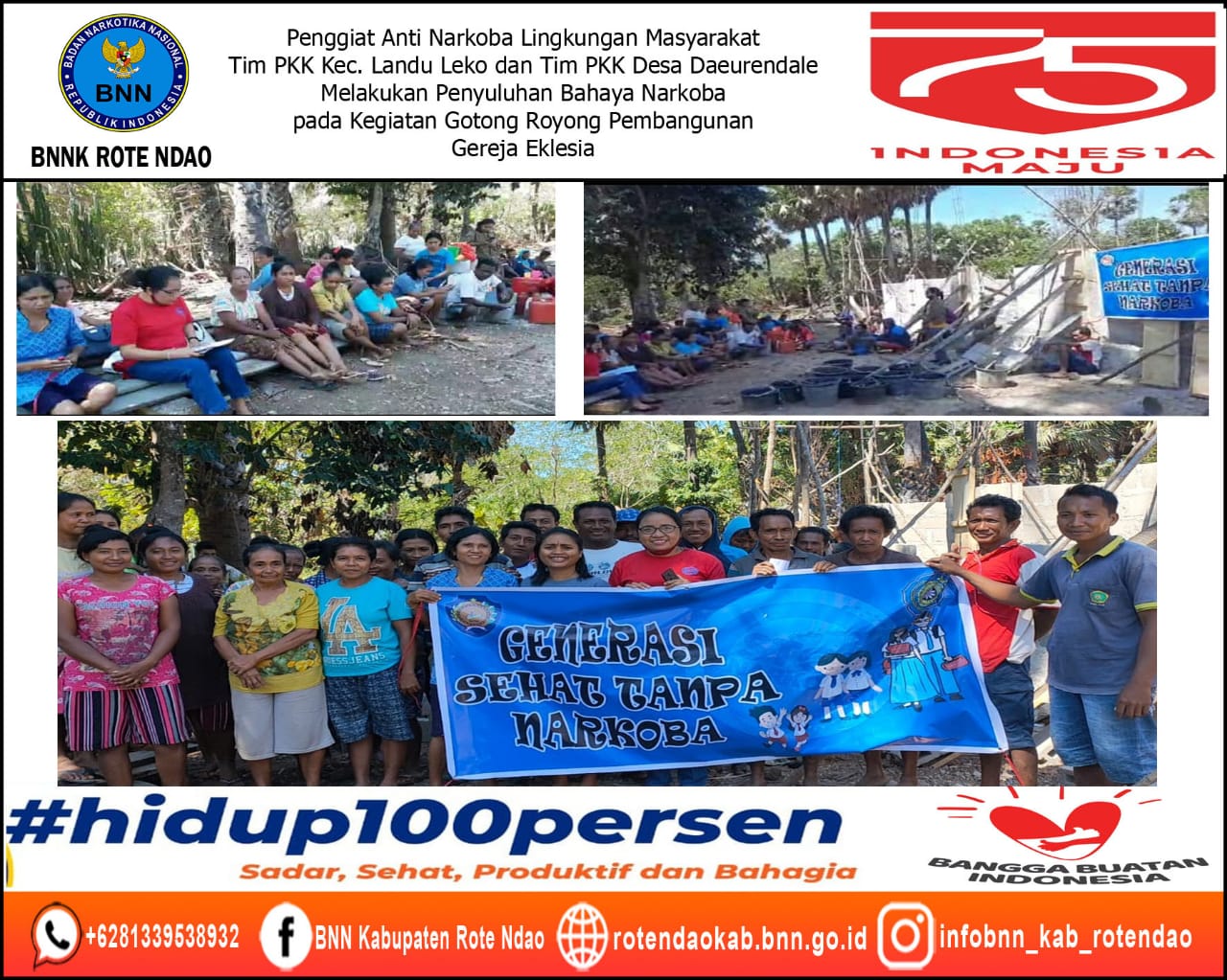 Penggiat Anti Narkoba Lingkungan Masyarakat Tim PKK Kec. Landu Leko dan Tim PKK Desa Daeurendale Melakukan Penyuluhan Bahaya Narkoba pada Kegiatan Gotong Royong Pembangunan Gereja Eklesia Penggiat Anti Narkoba Lingkungan Masyarakat Tim PKK Kec. Landu Leko dan Tim PKK Desa Daeurendale Melakukan Penyuluhan Bahaya Narkoba pada Kegiatan Gotong Royong Pembangunan Gereja Eklesia