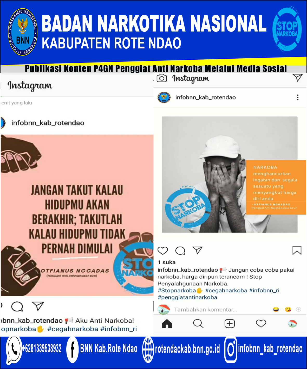 Publikasi Konten P4GN Oleh Penggiat Anti Narkoba Melalui Media Sosial BNNK Rote Ndao Publikasi Konten P4GN Oleh Penggiat Anti Narkoba Melalui Media Sosial BNNK Rote Ndao