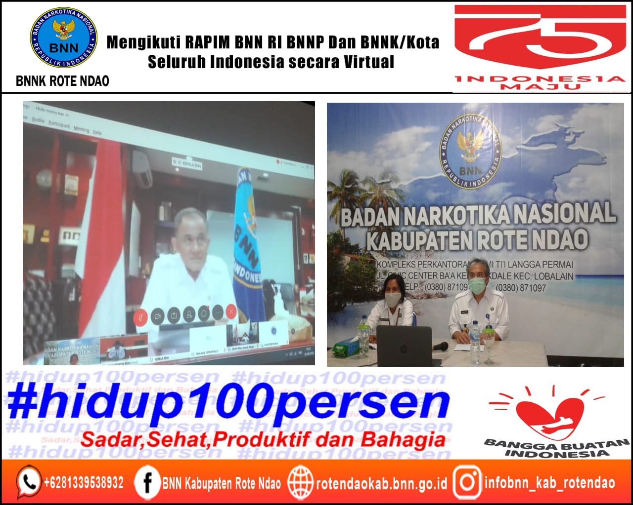 Mengikuti Rapim BNN RI, BNNP dan BNNK/Kota Seluruh Indonesia Secara Virtual Melalui Video Conference Mengikuti Rapim BNN RI, BNNP dan BNNK/Kota Seluruh Indonesia Secara Virtual Melalui Video Conference