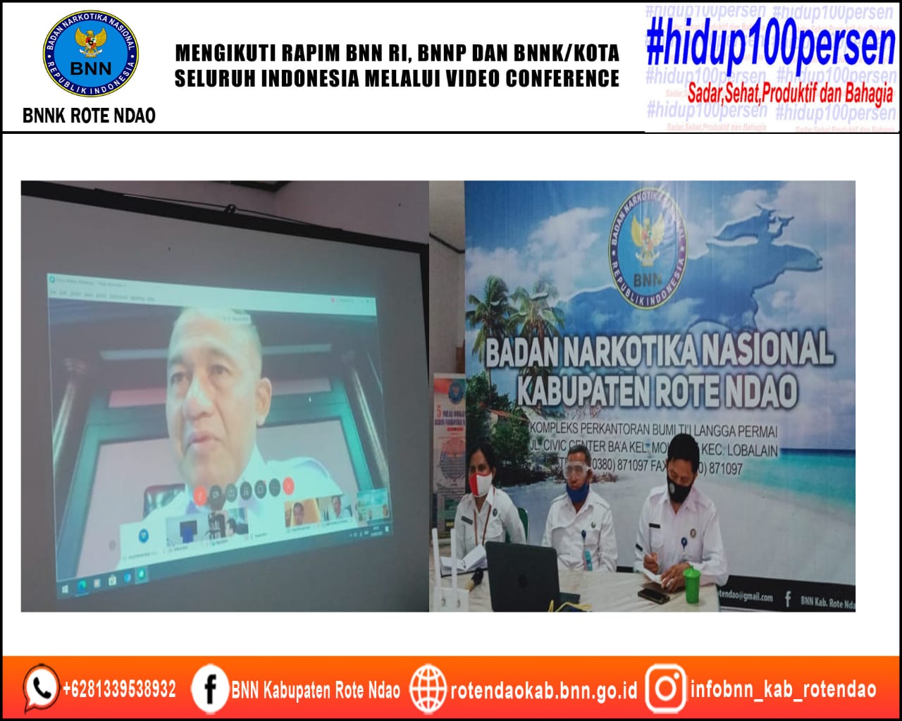Mengikuti Rapim BNN RI, BNNP, BNNK/Kota Se Indonesia Melalui Media Video Conference. Mengikuti Rapim BNN RI, BNNP, BNNK/Kota Se Indonesia Melalui Media Video Conference.