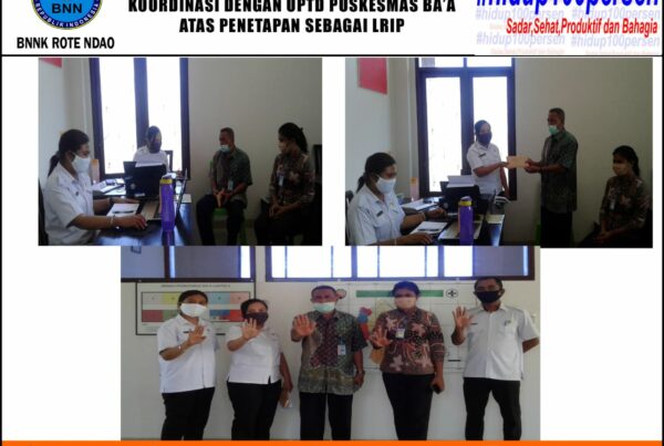 Koordinasi Dengan Puskesmas Ba'a Atas Penetapan Sebagai Lembaga Instansi Pemerintah Yang Mendapat Peningkatan Kemampuan Rehabilitasi Rawat Jalan