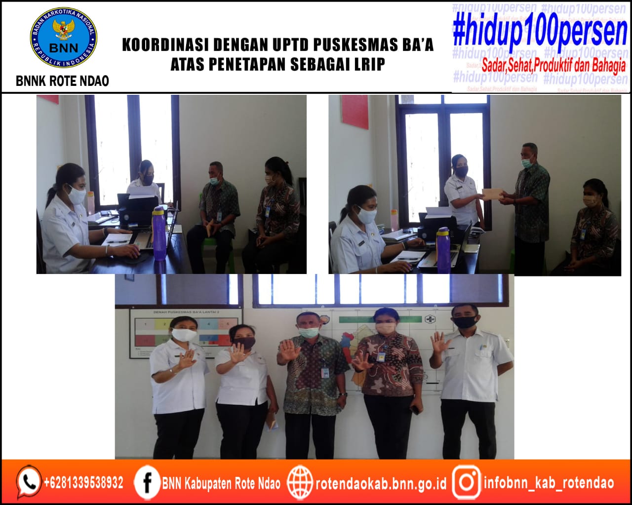Koordinasi Dengan Puskesmas Ba'a Atas Penetapan Sebagai Lembaga Instansi Pemerintah Yang Mendapat Peningkatan Kemampuan Rehabilitasi Rawat Jalan Koordinasi Dengan Puskesmas Ba'a Atas Penetapan Sebagai Lembaga Instansi Pemerintah Yang Mendapat Peningkatan Kemampuan Rehabilitasi Rawat Jalan