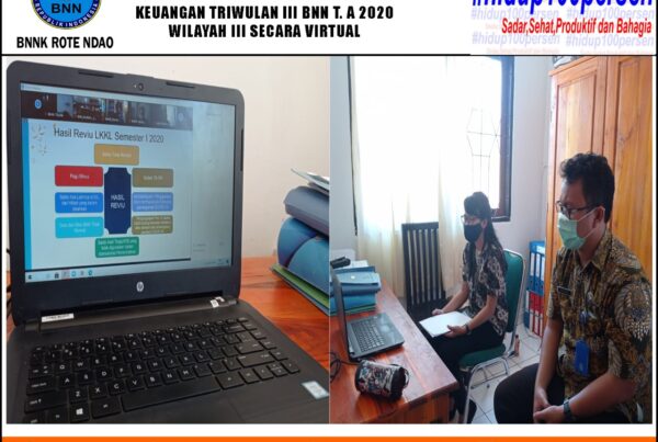 Rapat Rekonsiliasi dan Penelahaan Penyusunan Laporan Keuangan Triwulan III BNN T.A 2020 Wilayah III Secara Virtual.