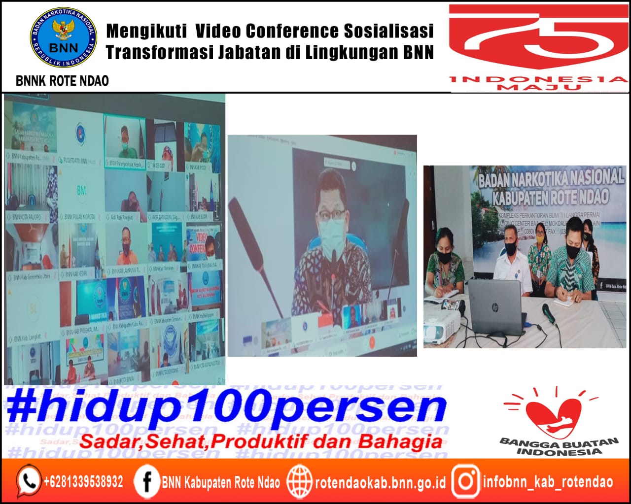 Mengikuti Video Conference Sosialisasi Transformasi Jabatan di Lingkungan BNN RI Mengikuti Video Conference Sosialisasi Transformasi Jabatan di Lingkungan BNN RI