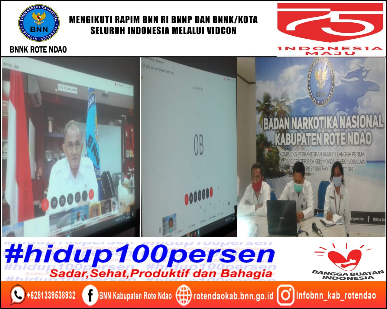 Mengikuti Rapim BNN RI, BNNP dan BNNK/Kota Seluruh Indonesia Secara Virtual Melalui Video Conference Mengikuti Rapim BNN RI, BNNP dan BNNK/Kota Seluruh Indonesia Secara Virtual Melalui Video Conference