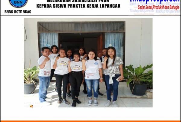Penggiat Anti Narkoba Instansi Pemerintah Dinas Kebudayaan dan Pariwisata Kabupaten Rote Ndao Melakukan Sosialisasi P4GN kepada Siswa Praktek Kerja Lapangan