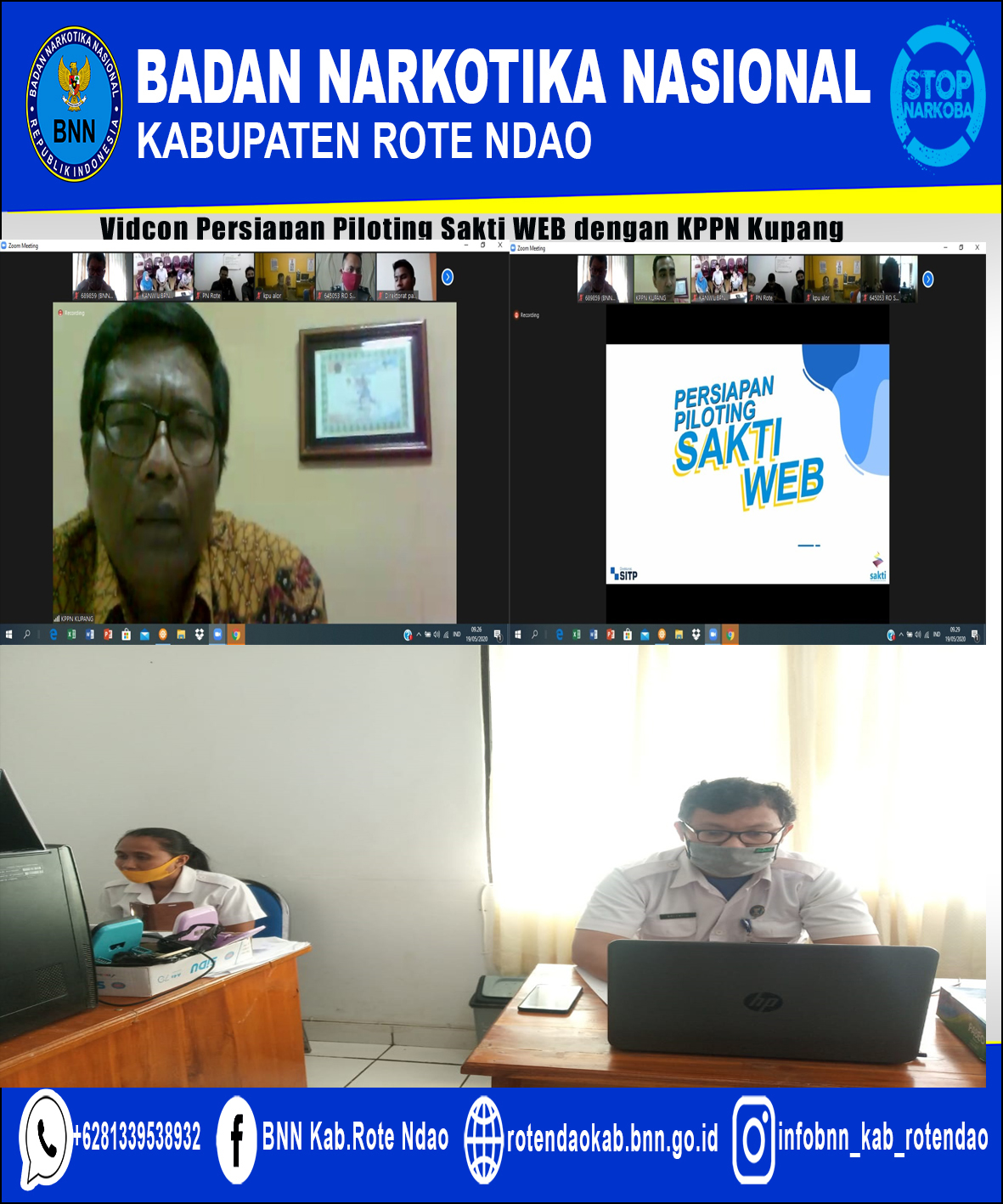 Vidcon Persiapan Piloting SAKTI WEB dengan KPPN Kupang Vidcon Persiapan Piloting SAKTI WEB dengan KPPN Kupang