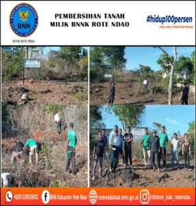 Pembersihan Tanah Milik BNNK Rote Ndao