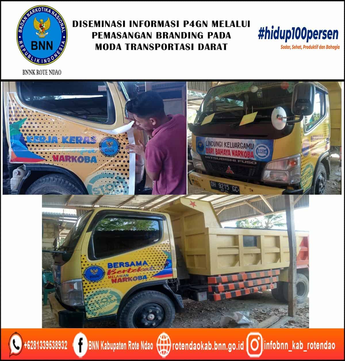 Diseminasi informasi P4GN melalui pemasangan branding pada moda transportasi darat Diseminasi informasi P4GN melalui pemasangan branding pada moda transportasi darat