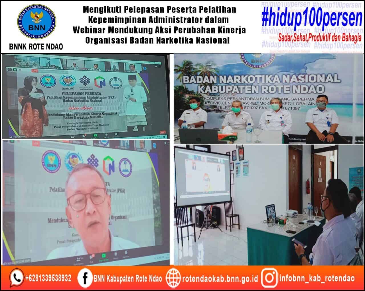 Mengikuti Kegiatan Pelepasan Peserta Pelatihan Kepempinan Administrator (PKA) BNN dalam Webinar Mendukung Aksi Perubahan Kinerja Organisasi BNN Mengikuti Kegiatan Pelepasan Peserta Pelatihan Kepempinan Administrator (PKA) BNN dalam Webinar Mendukung Aksi Perubahan Kinerja Organisasi BNN