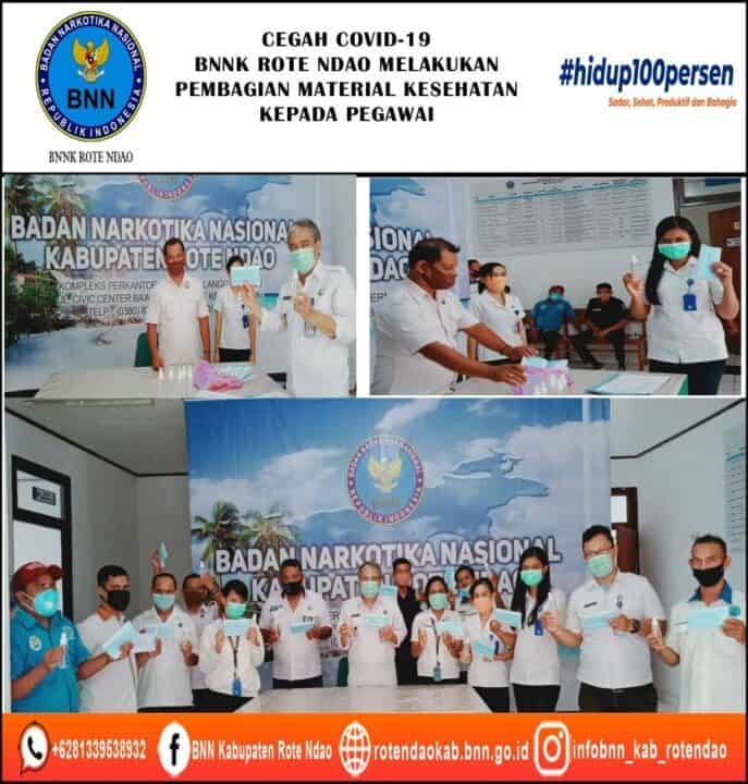 Cegah Covid – 19, BNNK Rote Ndao Melakukan Pembagian Material Kesehatan kepada Pegawai