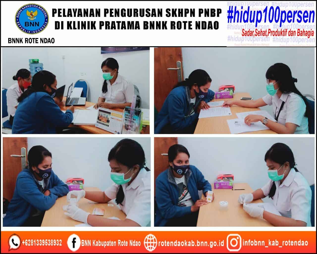 Pengurusan Surat Keterangan Hasil Pemeriksaan Narkotika (SKHPN) PNBP di Klinik Pratama BNNK Rote Ndao. Pengurusan Surat Keterangan Hasil Pemeriksaan Narkotika (SKHPN) PNBP di Klinik Pratama BNNK Rote Ndao.