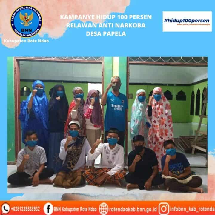 Kampanye Hidup 100persen Relawan Anti Narkoba Desa Papela