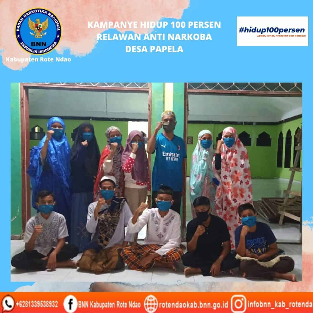 Kampanye Hidup 100persen Relawan Anti Narkoba Desa Papela Kampanye Hidup 100persen Relawan Anti Narkoba Desa Papela